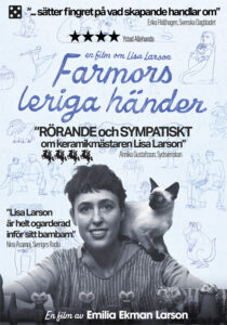 Farmors leriga händer - en film om Lisa Larson